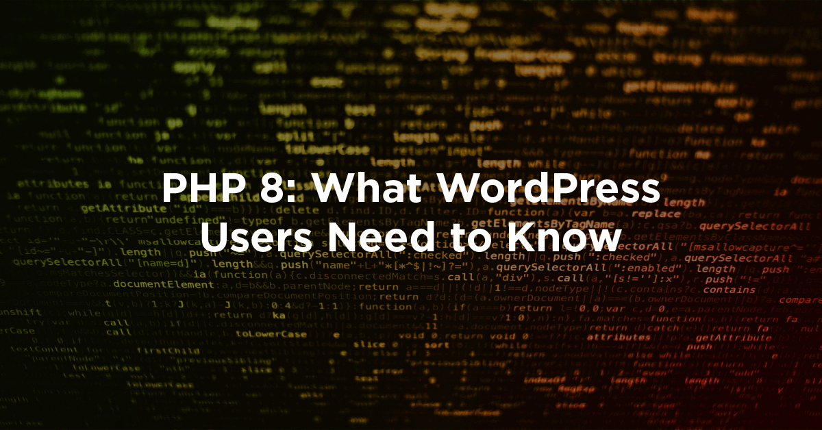 PHP8: What WordPress users need to know feature image