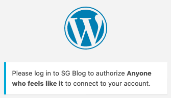 WordPress login page with text "Please login to SG Blog to authorize Anyone who feels like it to connect to your account"