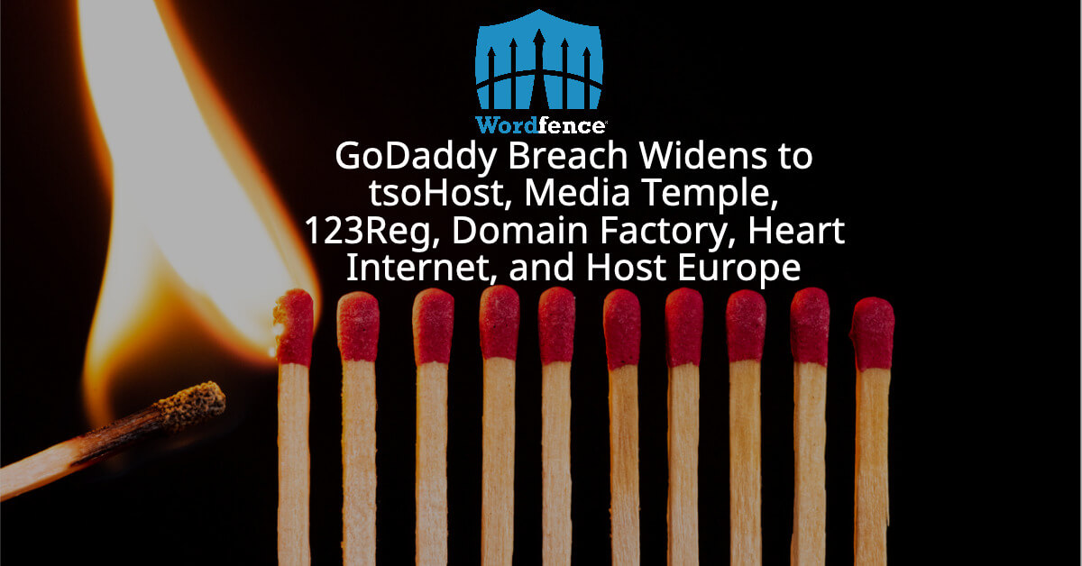GoDaddy Breach Widens to TsoHost, Media Temple, 123Reg, Domain Factory and More thumbnail