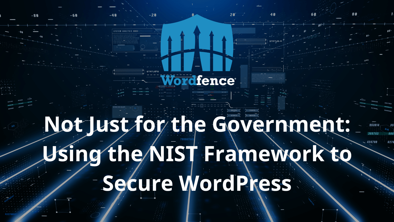 Not Just for the Government: Using the NIST Framework to Secure WordPress